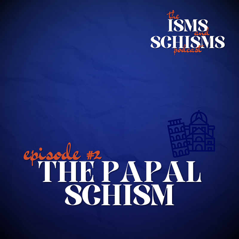 2. The Papal Schism