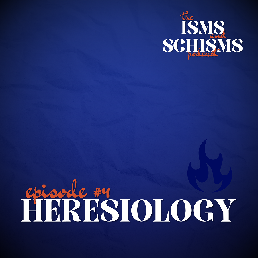 4. Heresiology