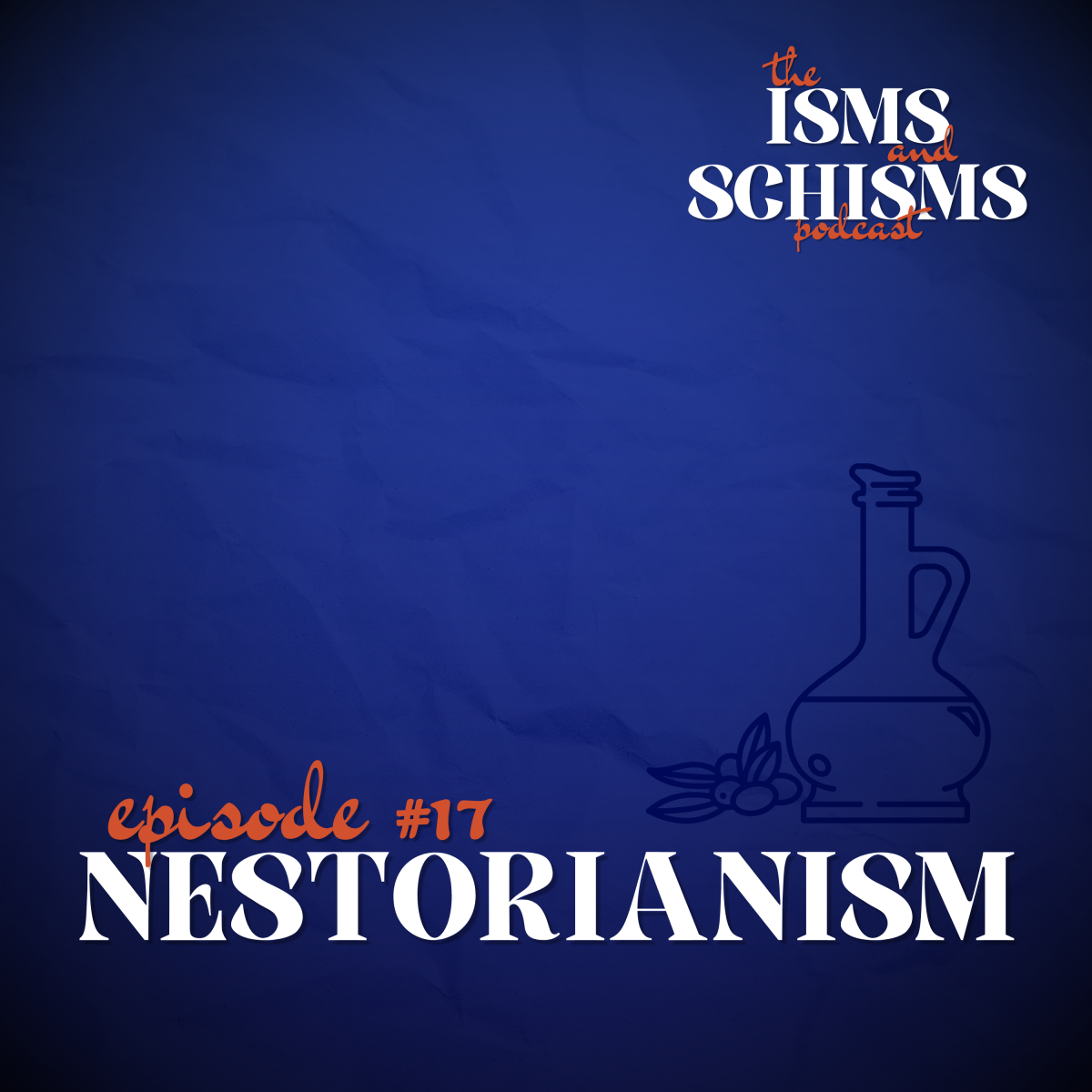 17. Nestorianism